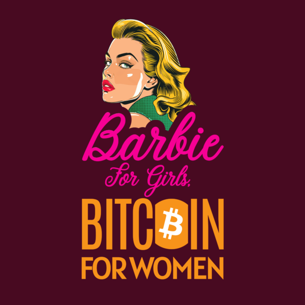 Bitcoin Is For Women