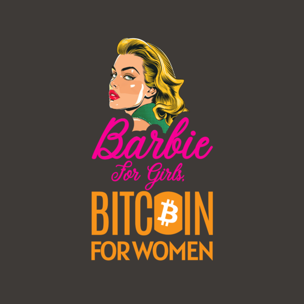 Bitcoin Is For Women