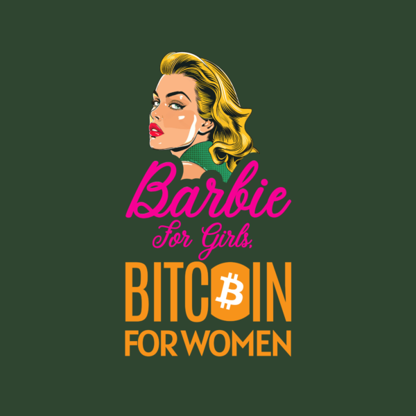 Bitcoin Is For Women