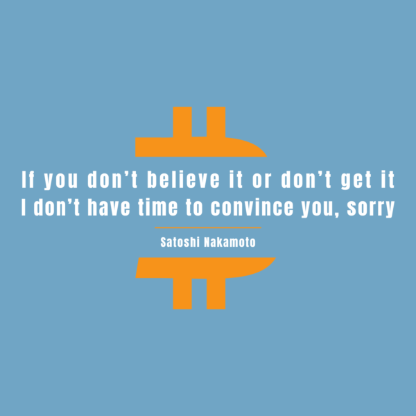 I don't have time to convince you