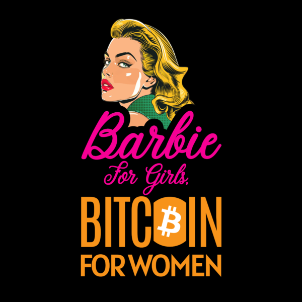 Bitcoin Is For Women